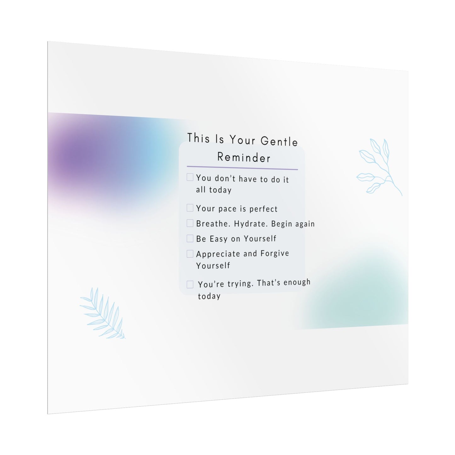 Gentle Reminder Rolled Poster, Motivational Wall Art, Affirmation Decor, Self-Care Gift, Modern Print, Inspiring Home Decor