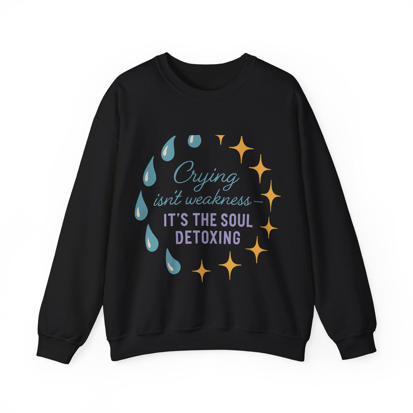 Soul Detoxing Unisex Crewneck Sweatshirt, Emotional Support Apparel, Comfort Gift, Inspirational Clothing, Cozy Layering Piece