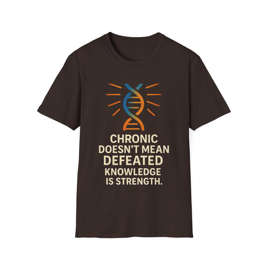 Chronic Strength T-Shirt | Unisex Softstyle Tee | Empowering Quote Shirt | Gift for Chronic Illness Awareness | Supportive Apparel
