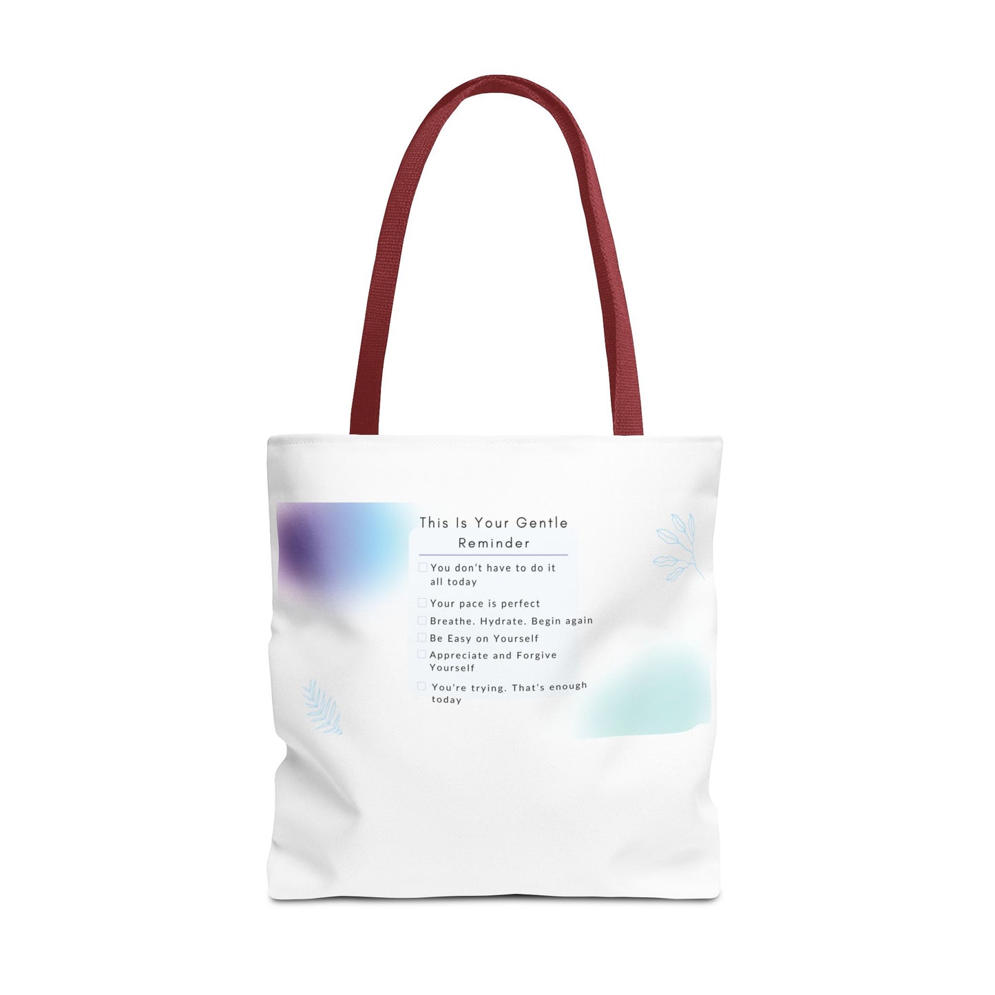 Gentle Reminder Tote Bag, Motivational Tote, Inspirational Gift, Everyday Carry, Peaceful Vibes, Unique Quote Bag