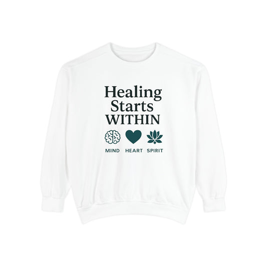 Mindful Healing Sweatshirt - Unisex Garment-Dyed, Inspirational Cozy Wear, Perfect for Self-Care Days, Gifts for Wellness Enthusiasts, [...]