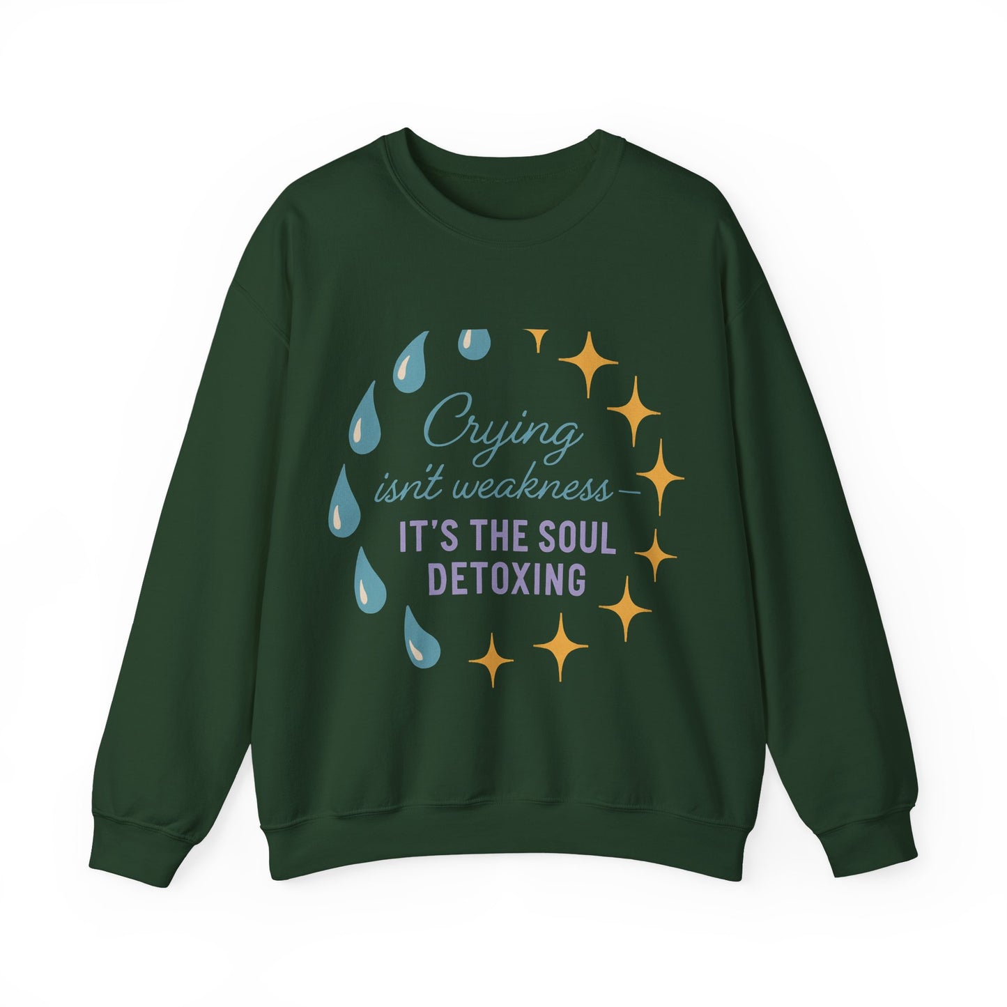 Soul Detoxing Unisex Crewneck Sweatshirt, Emotional Support Apparel, Comfort Gift, Inspirational Clothing, Cozy Layering Piece
