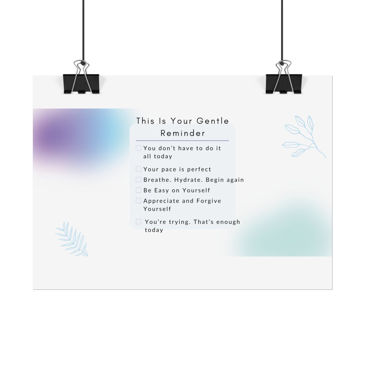 Gentle Reminder Rolled Poster, Motivational Wall Art, Affirmation Decor, Self-Care Gift, Modern Print, Inspiring Home Decor