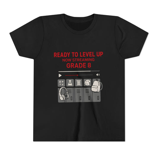 Level Up Youth Tee - Gaming, Back to School, Grade 8 Celebration, Fun, Cool Gifts for Kids