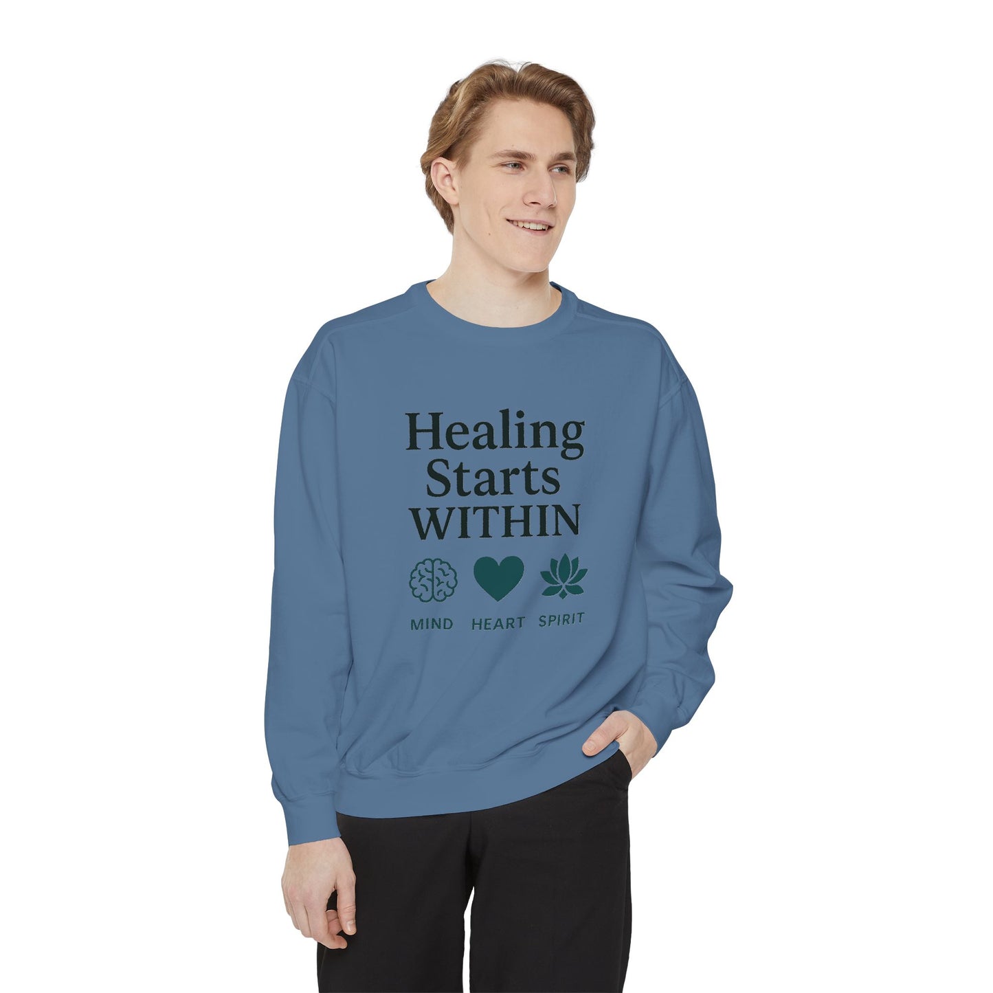 Mindful Healing Sweatshirt - Unisex Garment-Dyed, Inspirational Cozy Wear, Perfect for Self-Care Days, Gifts for Wellness Enthusiasts, [...]