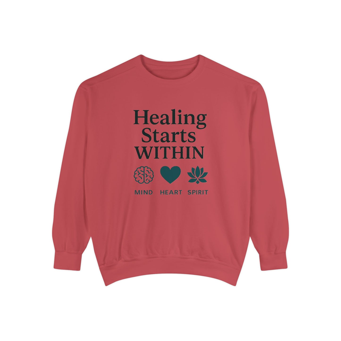 Mindful Healing Sweatshirt - Unisex Garment-Dyed, Inspirational Cozy Wear, Perfect for Self-Care Days, Gifts for Wellness Enthusiasts, [...]