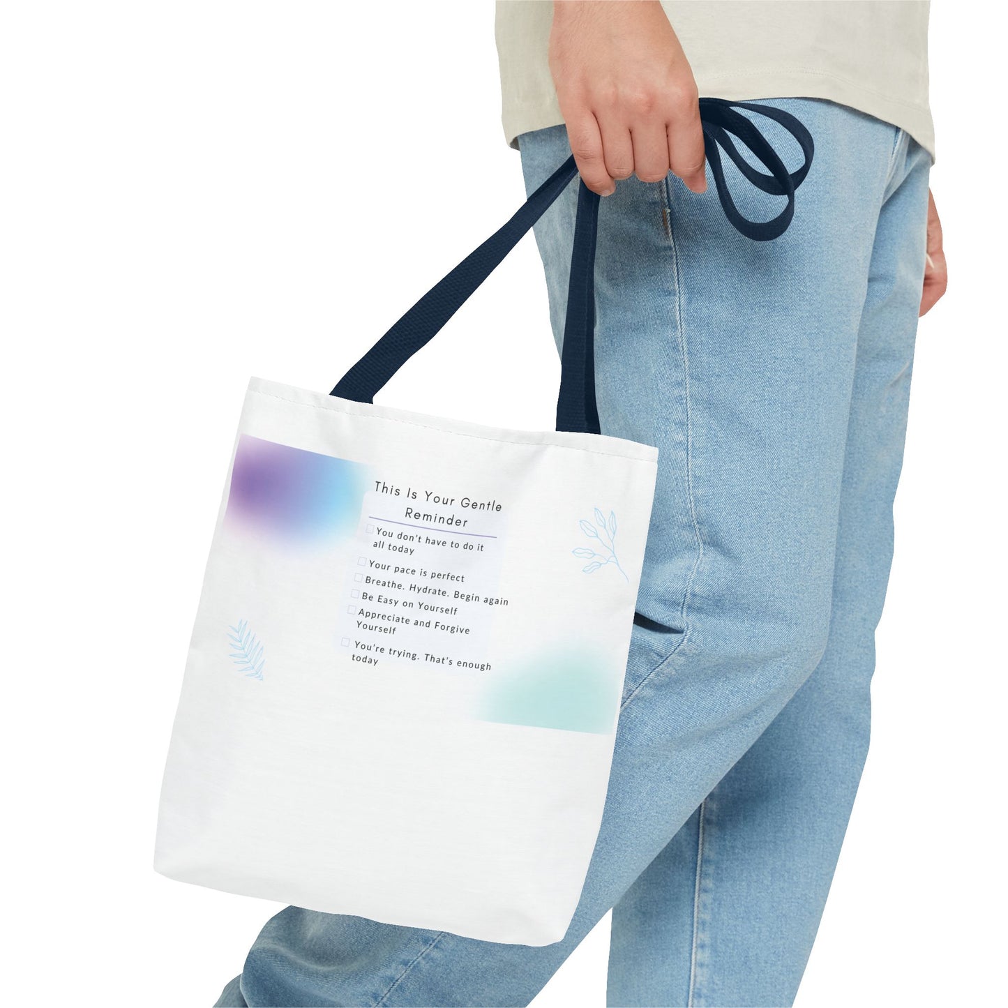 Gentle Reminder Tote Bag, Motivational Tote, Inspirational Gift, Everyday Carry, Peaceful Vibes, Unique Quote Bag