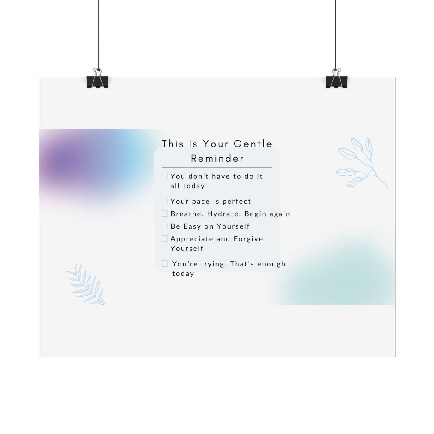 Gentle Reminder Rolled Poster, Motivational Wall Art, Affirmation Decor, Self-Care Gift, Modern Print, Inspiring Home Decor