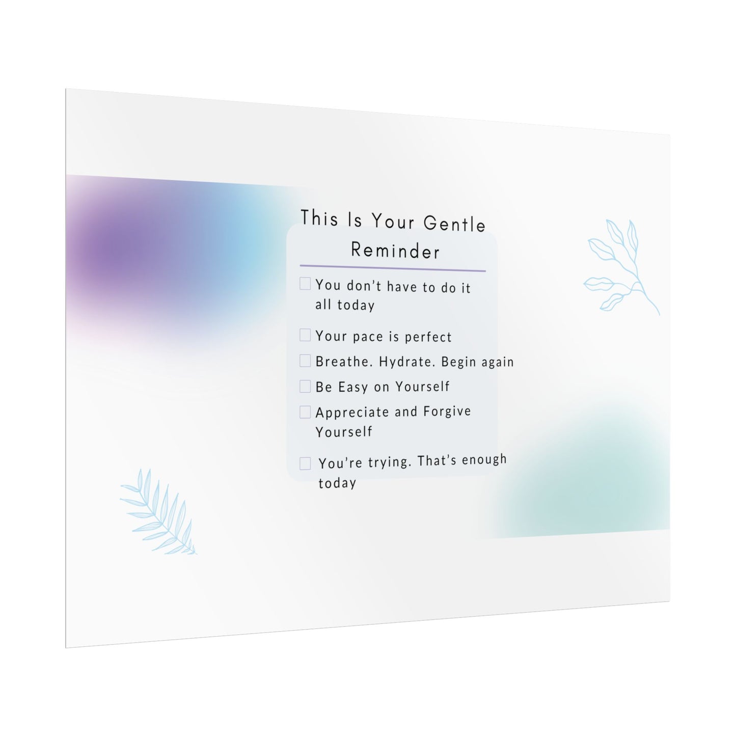 Gentle Reminder Rolled Poster, Motivational Wall Art, Affirmation Decor, Self-Care Gift, Modern Print, Inspiring Home Decor