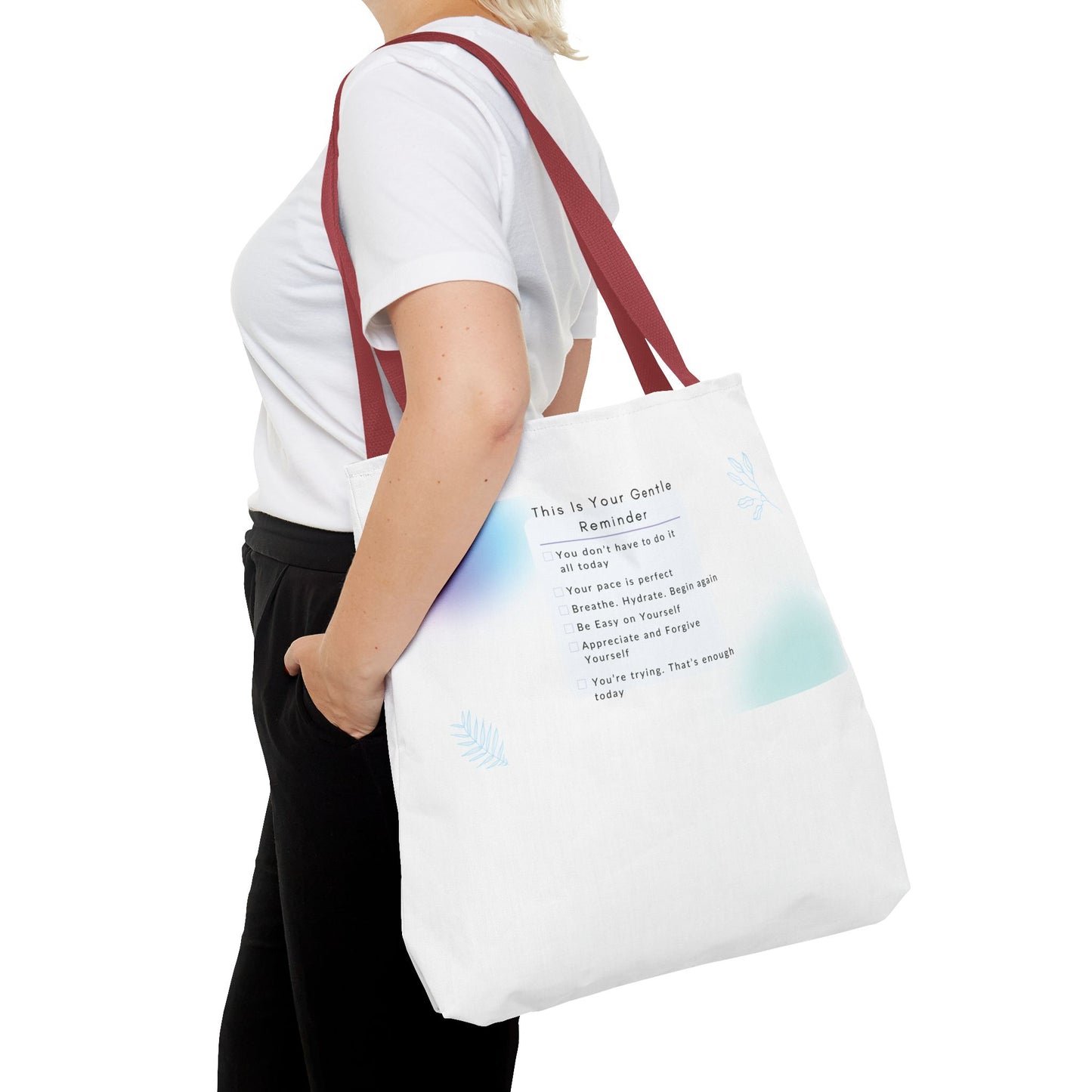 Gentle Reminder Tote Bag, Motivational Tote, Inspirational Gift, Everyday Carry, Peaceful Vibes, Unique Quote Bag