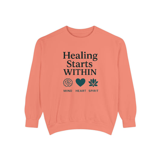 Mindful Healing Sweatshirt - Unisex Garment-Dyed, Inspirational Cozy Wear, Perfect for Self-Care Days, Gifts for Wellness Enthusiasts, [...]