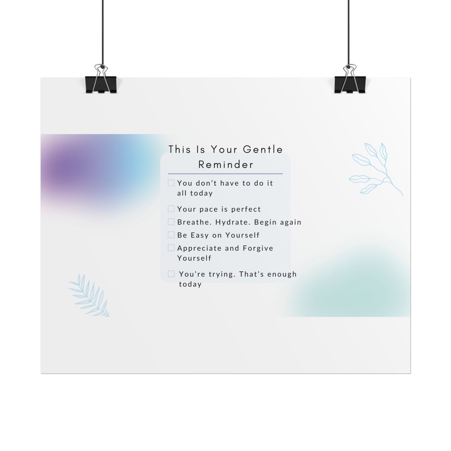 Gentle Reminder Rolled Poster, Motivational Wall Art, Affirmation Decor, Self-Care Gift, Modern Print, Inspiring Home Decor