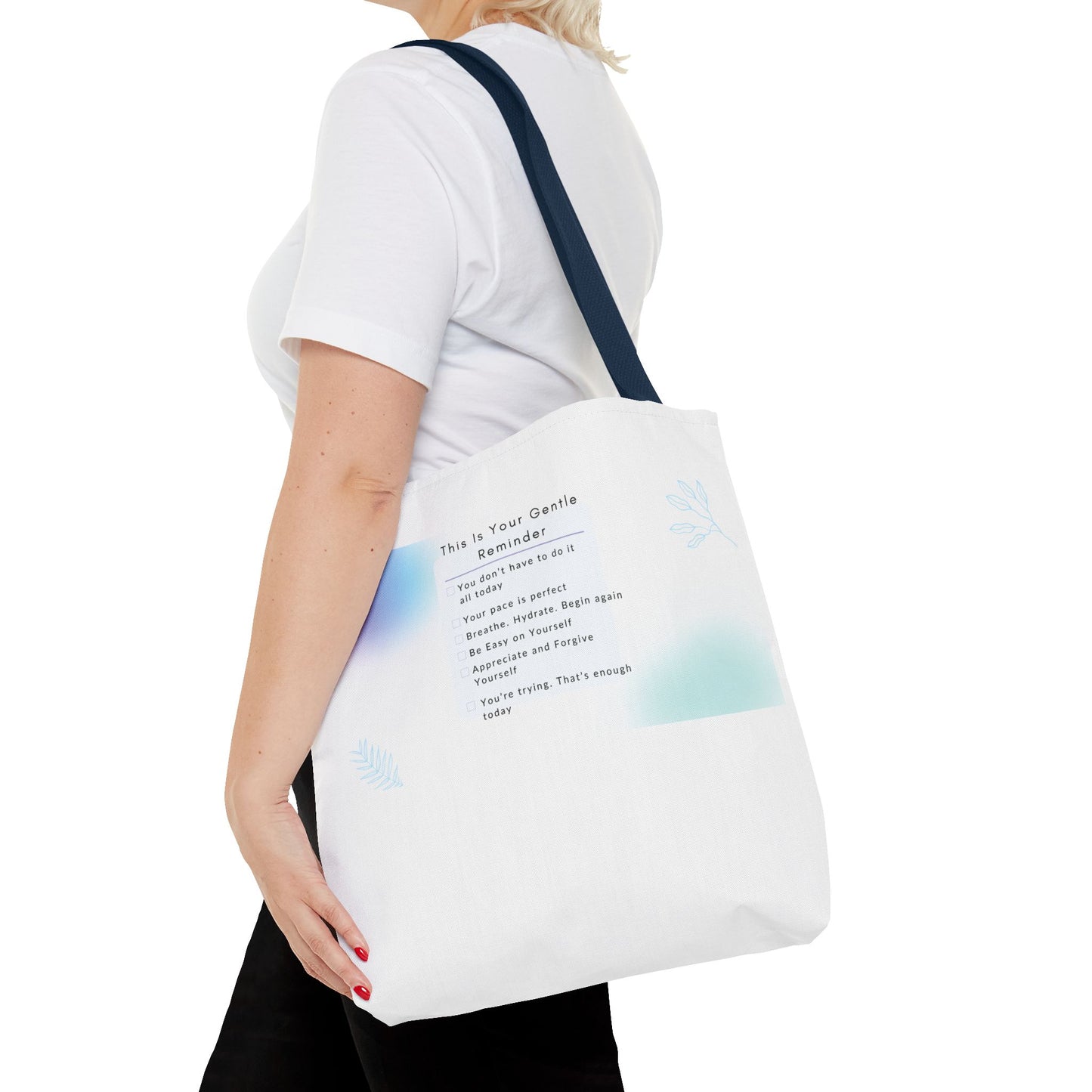 Gentle Reminder Tote Bag, Motivational Tote, Inspirational Gift, Everyday Carry, Peaceful Vibes, Unique Quote Bag