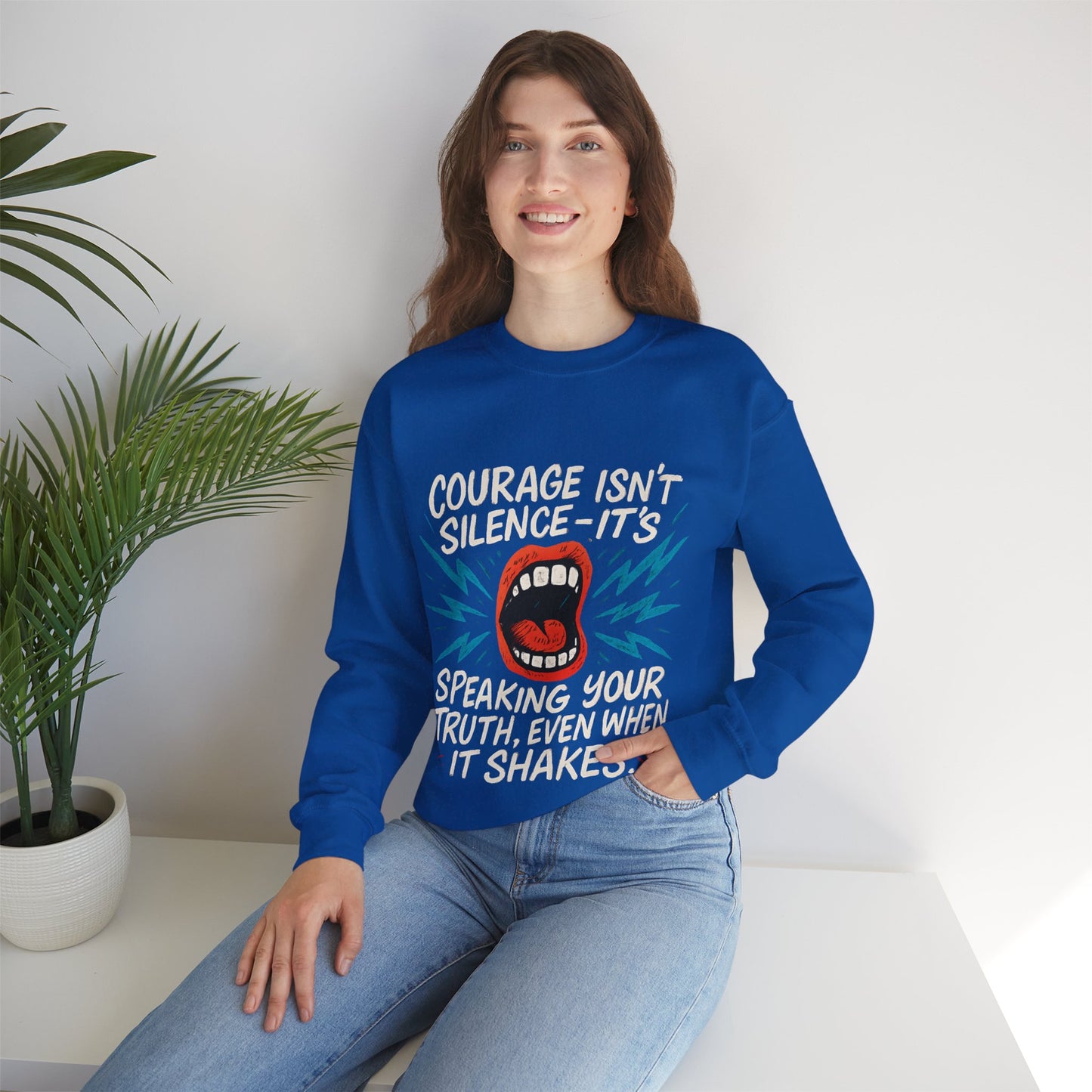 Courage Isn't Silence Sweatshirt, Unisex Crewneck, Empowerment Gift, Statement Clothing, Casual Wear, Everyday Style