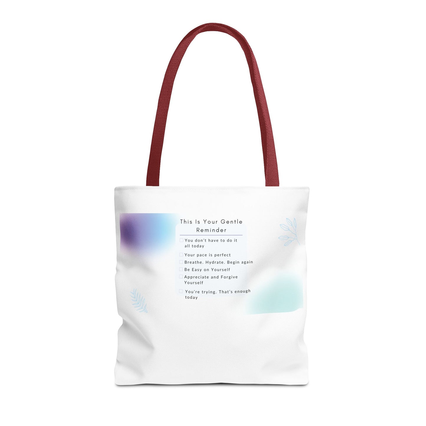 Gentle Reminder Tote Bag, Motivational Tote, Inspirational Gift, Everyday Carry, Peaceful Vibes, Unique Quote Bag
