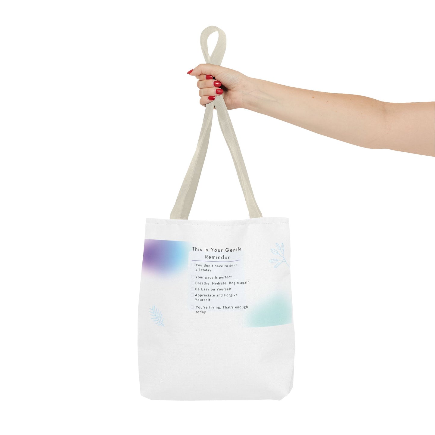 Gentle Reminder Tote Bag, Motivational Tote, Inspirational Gift, Everyday Carry, Peaceful Vibes, Unique Quote Bag
