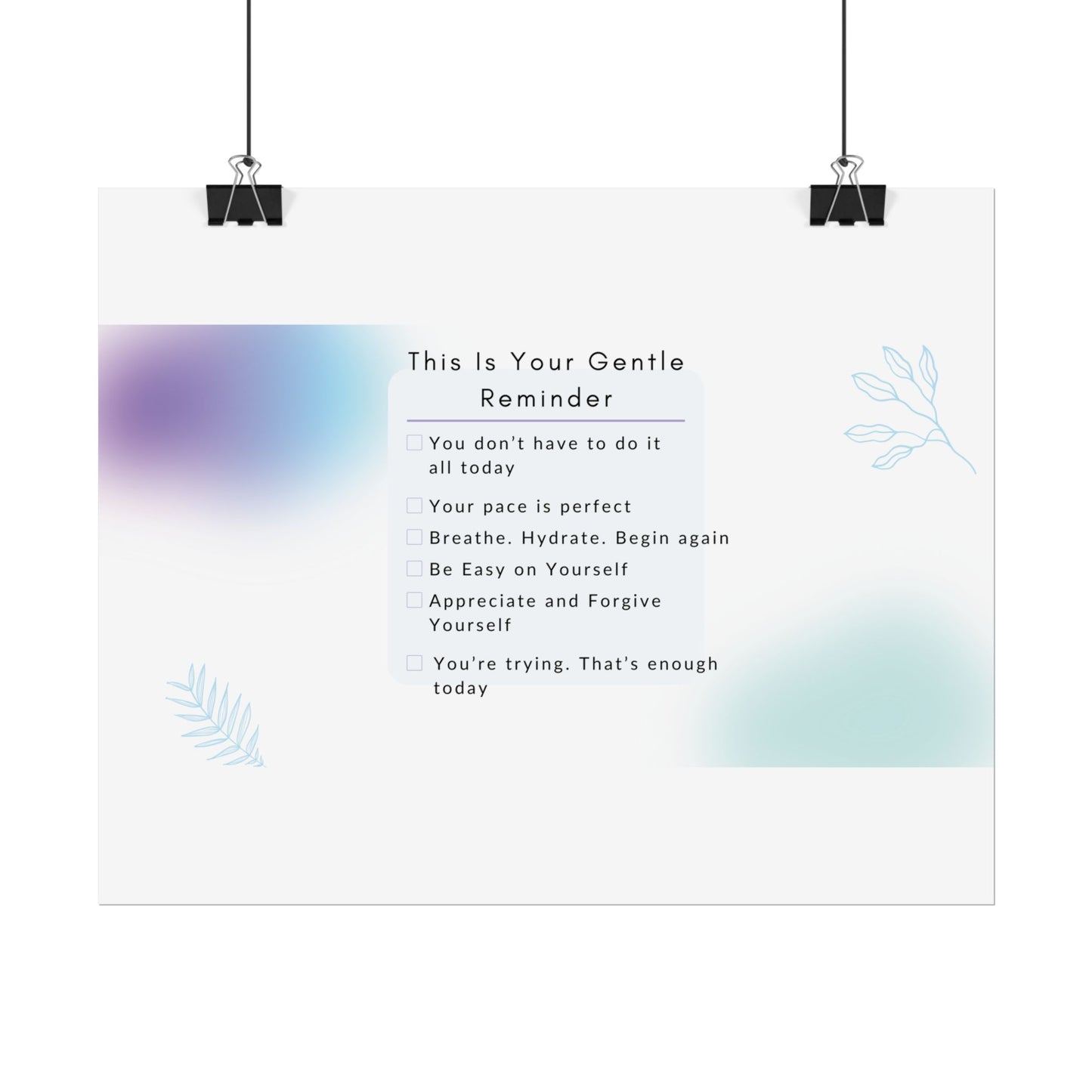 Gentle Reminder Rolled Poster, Motivational Wall Art, Affirmation Decor, Self-Care Gift, Modern Print, Inspiring Home Decor